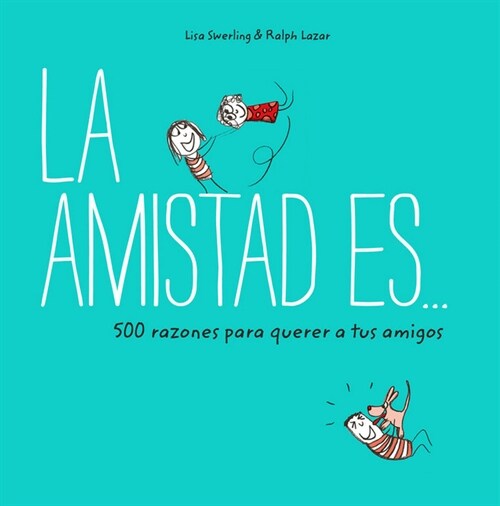 AMISTAD ES 500 RAZONES PARA QUERER A TU (Paperback)