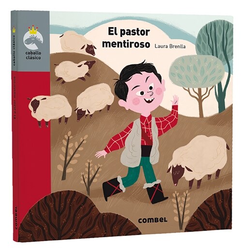 El Pastor Mentiroso (Hardcover)