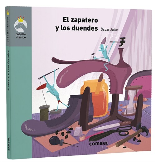 El Zapatero Y Los Duendes (Hardcover)