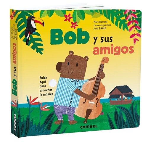Bob Y Sus Amigos (Board Books)