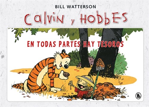 SUPER CALVIN Y HOBBES 1 EN TODAS PARTES HAY TESOROS (Hardcover)