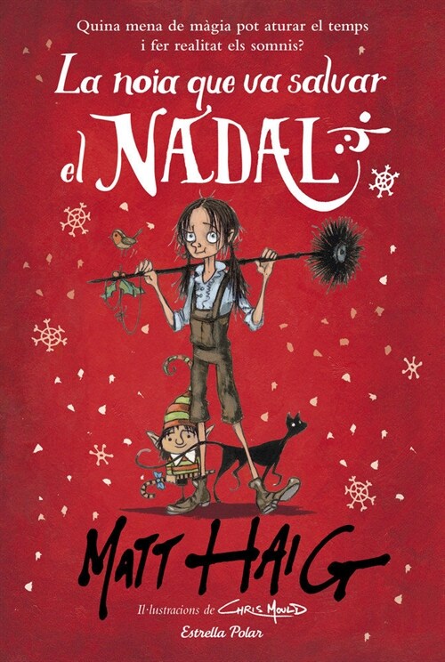 LA NOIA QUE VA SALVAR EL NADAL (Hardcover)