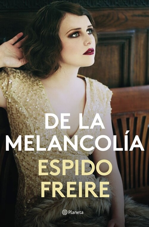 DE LA MELANCOLIA (Hardcover)