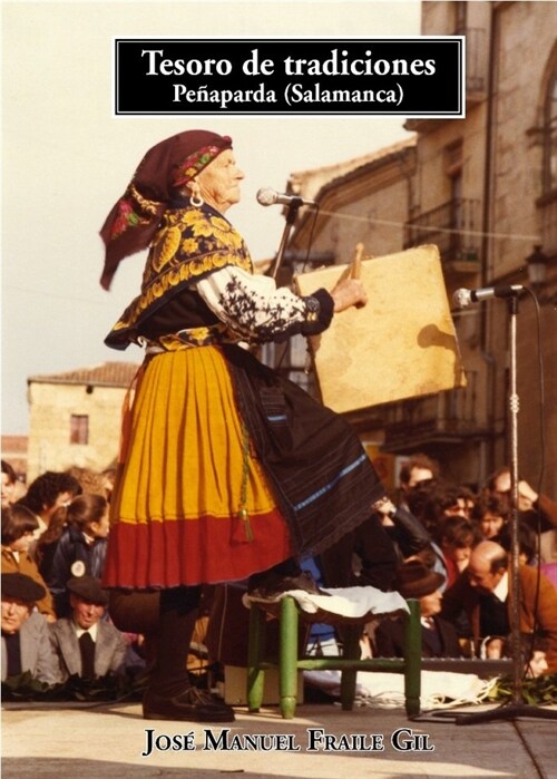 TESORO DE TRADICIONES PENAPARDA SALAMANCA (Hardcover)