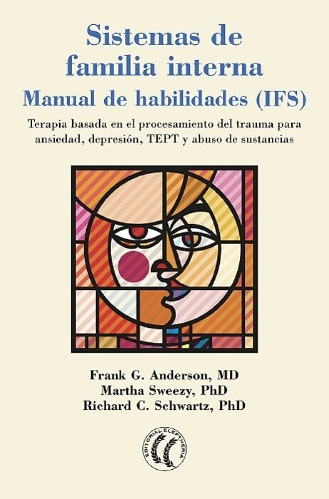 SISTEMAS DE FAMILIA INTERNA (MANUAL DE HABILIDADES) (Book)