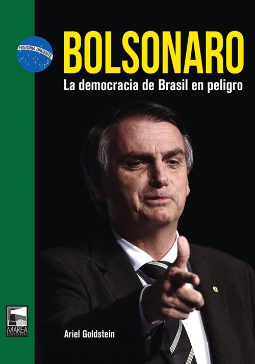 BOLSONARO LA DEMOCRACIA DE BRASIL EN PELIGRO (Paperback)