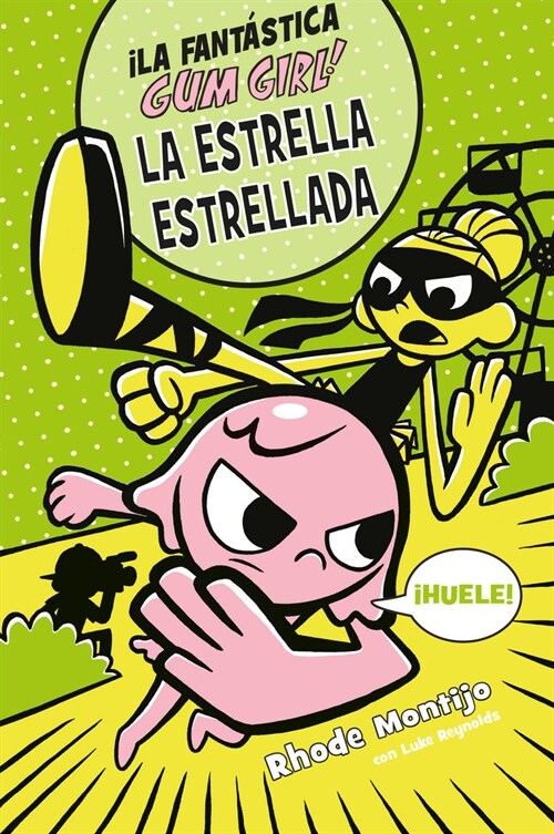 GUM GIRL 3 LA ESTRELLA ESTRELLADA (Hardcover)