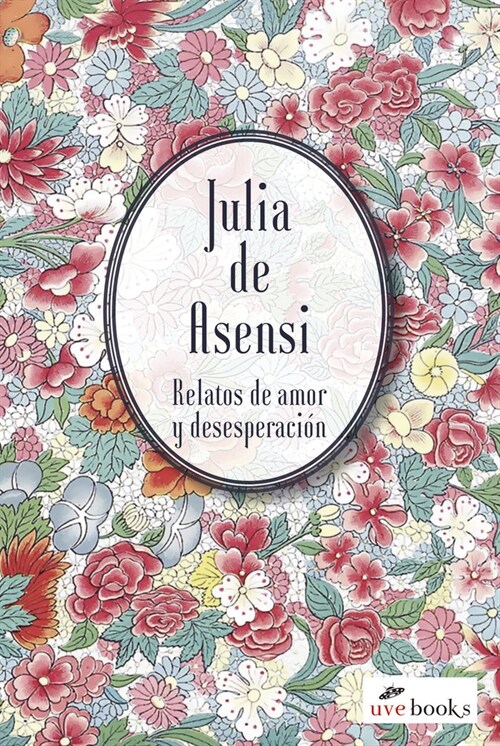 RELATOS DE AMOR Y DESESPERACION (Paperback)