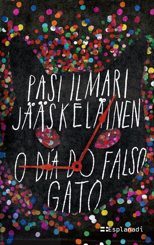 O DIA DO FALSO GATO - GAL (Paperback)