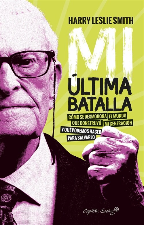 MI ULTIMA BATALLA (Paperback)