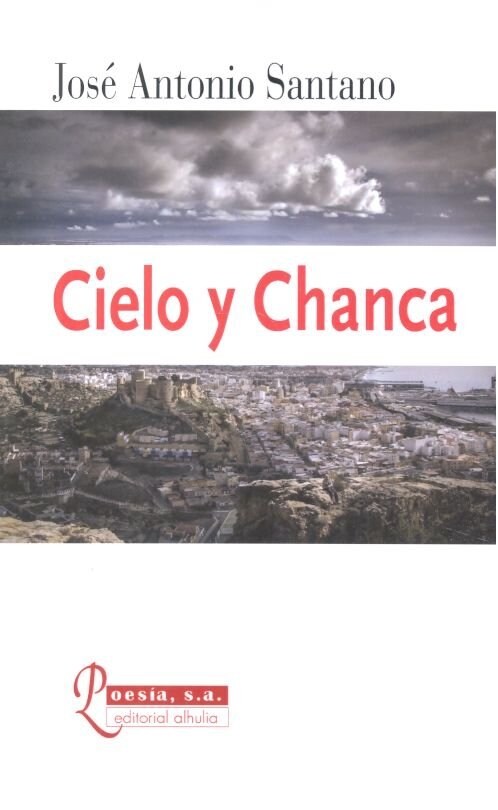 CIELO Y CHANCA (Paperback)