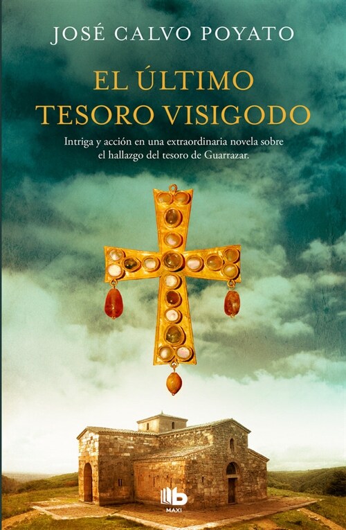 EL ULTIMO TESORO VISIGODO (Paperback)