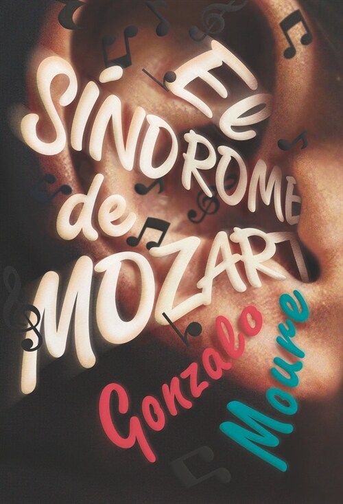 EL SINDROME DE MOZART (Paperback)