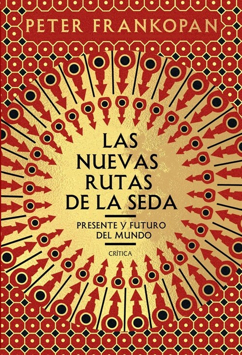 LAS NUEVAS RUTAS DE LA SEDA (Hardcover)