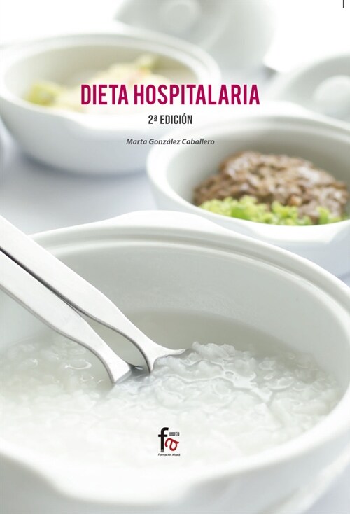 DIETA HOSPITALARIA 2ªED. (Paperback)