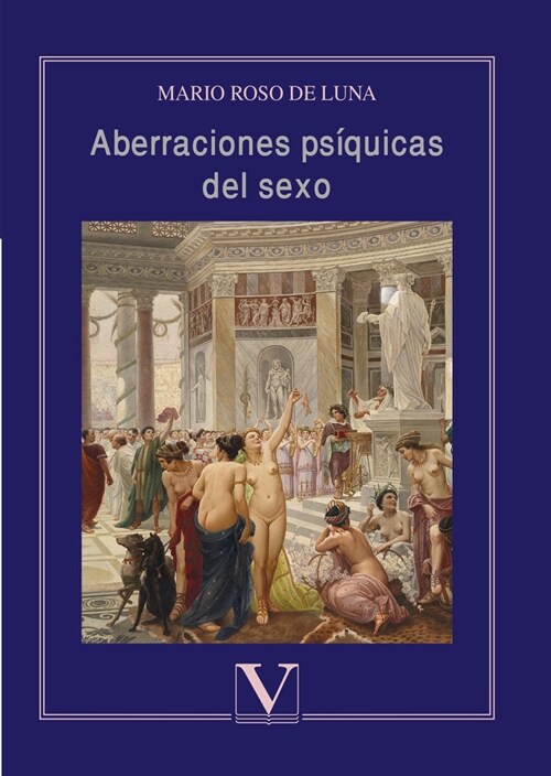 ABERRACIONES PSIQUICAS DEL SEXO (Paperback)