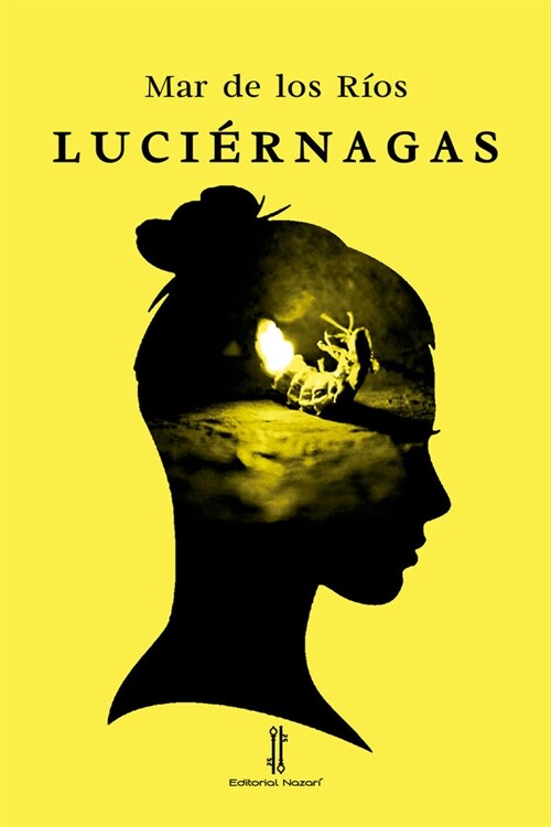 LUCIERNAGAS (Paperback)