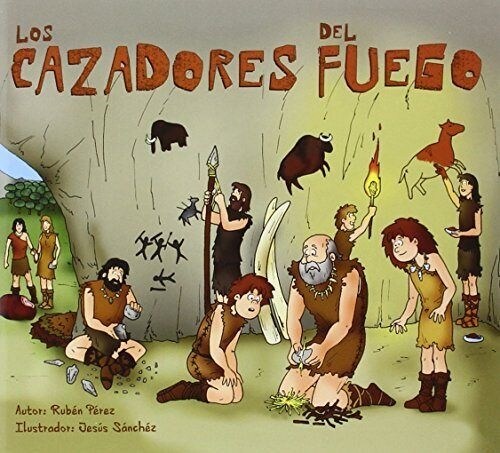 CAZADORES DE FUEGO,LOS (Book)