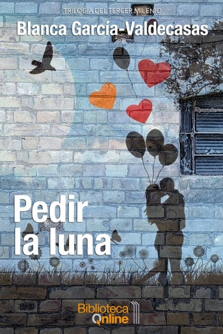 PEDIR LA LUNA (Paperback)