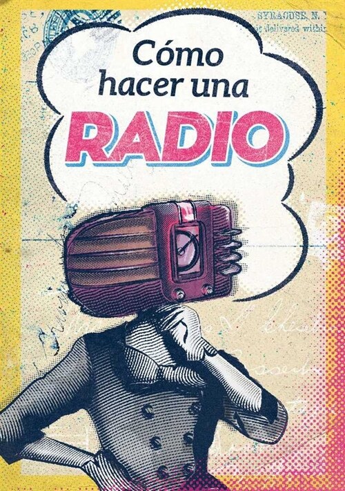 COMO HACER UNA RADIO (Paperback)