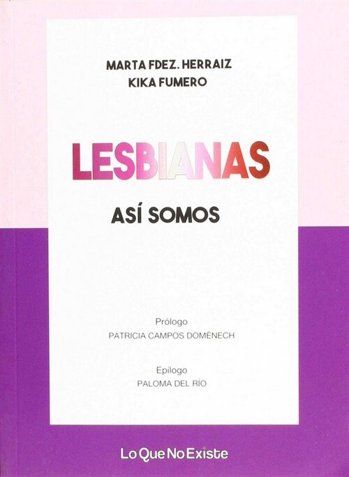 LESBIANAS, ASI SOMOS (Other Book Format)