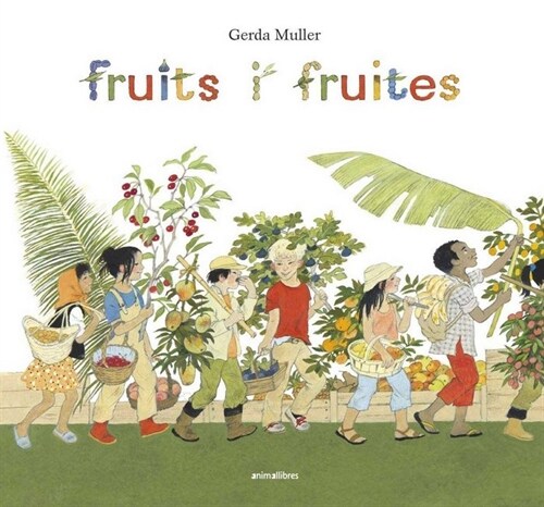 FRUITS I FRUITES (Hardcover)