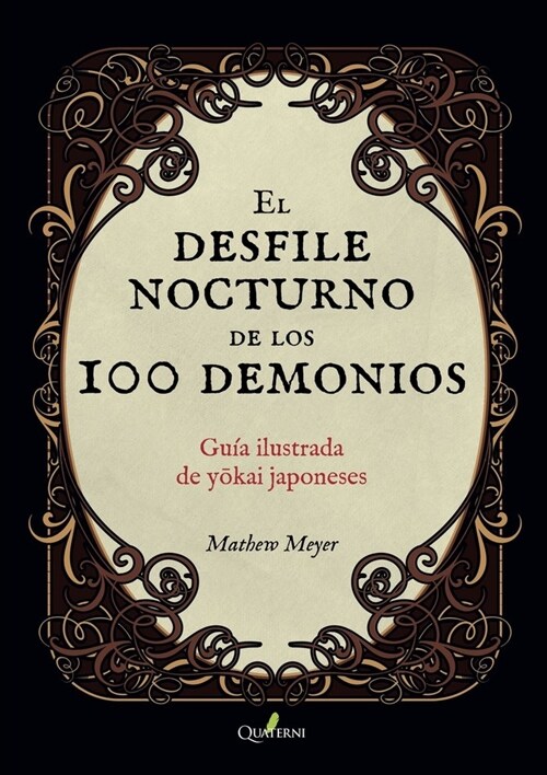 DESFILE NOCTURNO DE LOS 100 DEMONIOS,EL (Book)