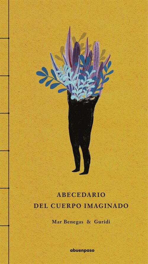 ABECEDARIO DEL CUERPO IMAGINADO (Hardcover)