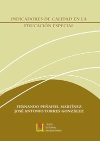 INDICADORES DE CALIDAD EN LA EDUCACION ESPECIAL (Book)