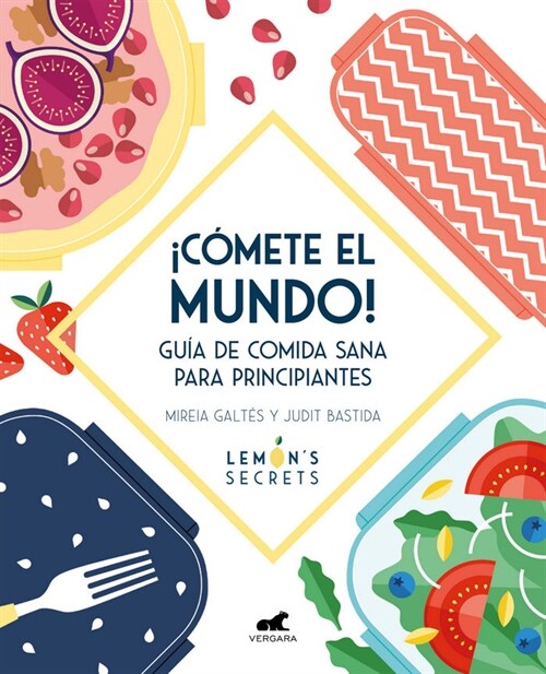 좧?ete El Mundo! / Eat, and Take the World On! (Paperback)