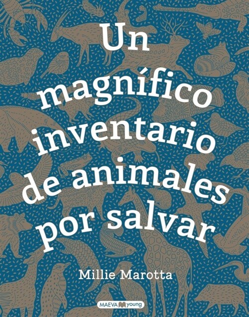 UN MAGNIFICO INVENTARIO DE ANIMALES POR SALVAR (Hardcover)