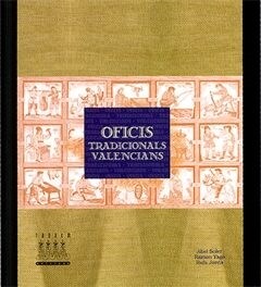 OFICIS TRADICIONALS VALENCIANS (Book)