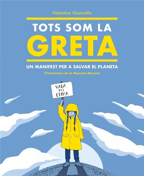 TOTS SOM LA GRETA (Hardcover)