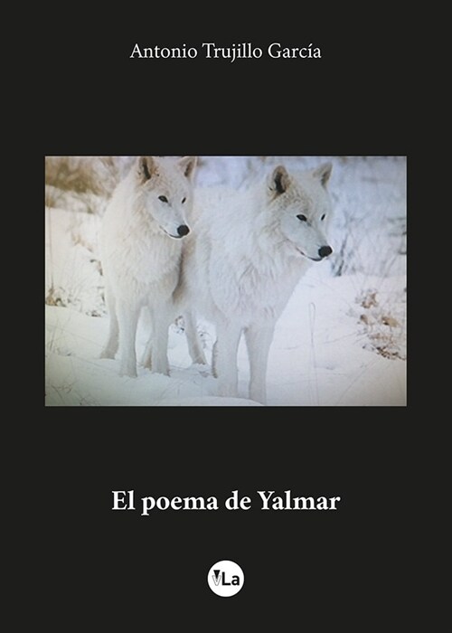 EL POEMA DE YALMAR (Book)