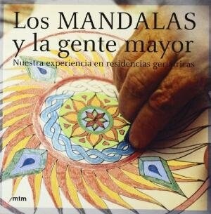 MANDALAS Y LA GENTE MAYOR,LOS (Book)