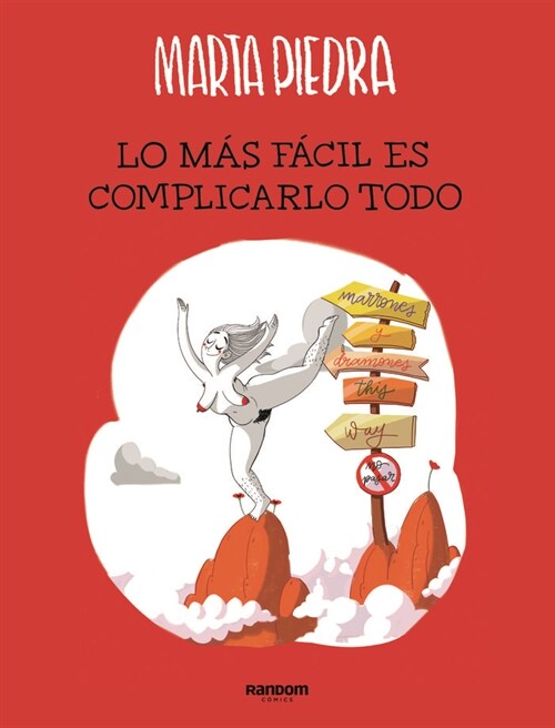 LO MAS FACIL ES COMPLICARLO TODO (Paperback)