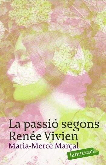 LA PASSIO SEGONS RENEE VIVIEN (Paperback)