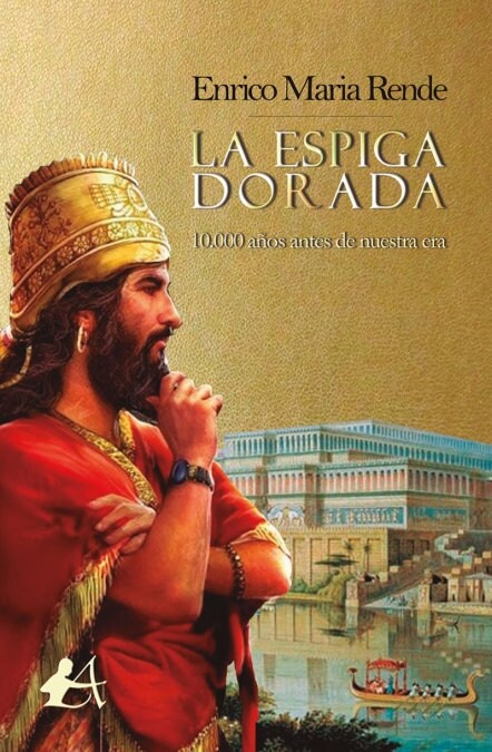 LA ESPIGA DORADA (Paperback)