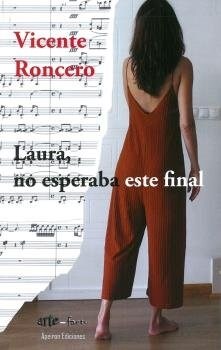 LAURA, NO ESPERABA ESTE FINAL (Paperback)