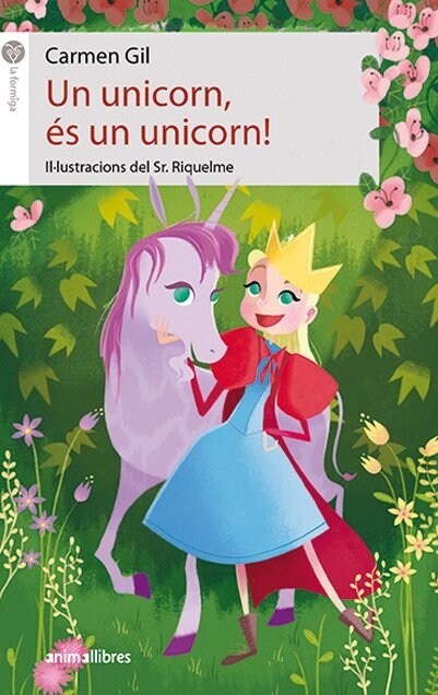 UN UNICORN ES UN UNICORN (Paperback)