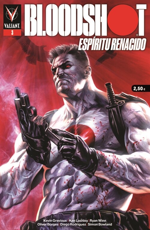 BLOODSHOT ESPIRITU RENACIDO 3 (Hardcover)