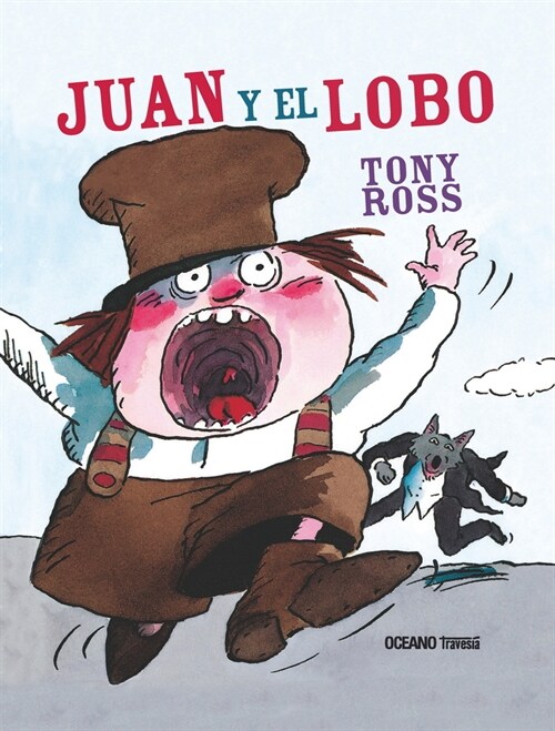 Juan Y El Lobo (Hardcover)