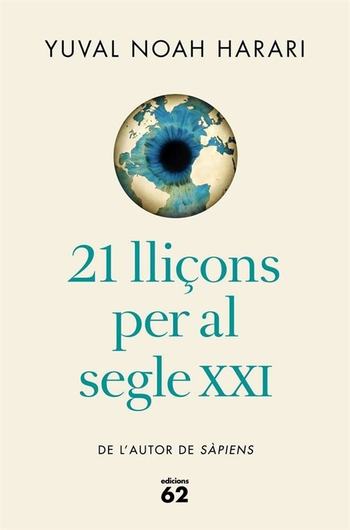 21 LLICONS PER AL SEGLE XXI (EDICIO RUSTICA) (Paperback)