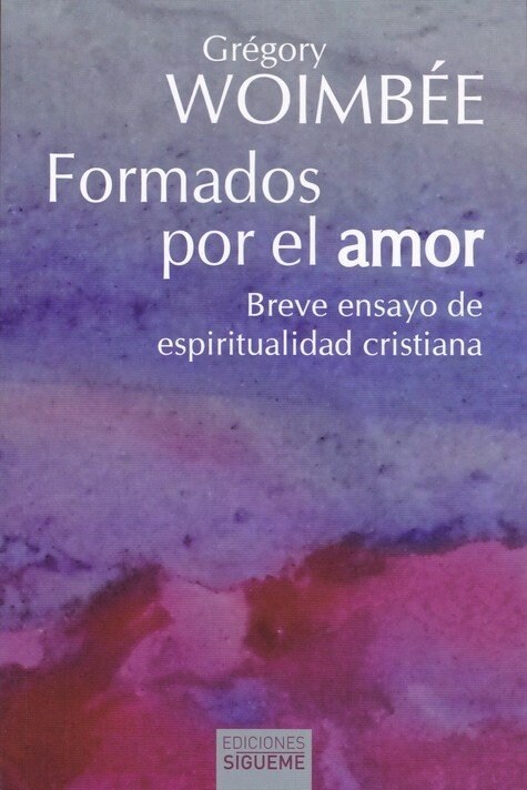 FORMADOS POR EL AMOR (Other Book Format)