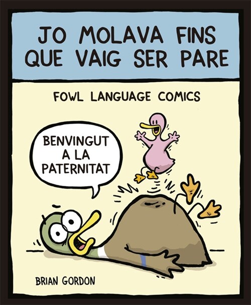 JO MOLAVA FINS QUE VAIG SER PARE (Paperback)