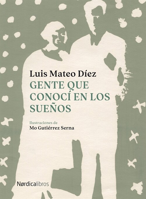 GENTE QUE CONOCI EN LOS SUENOS (Paperback)