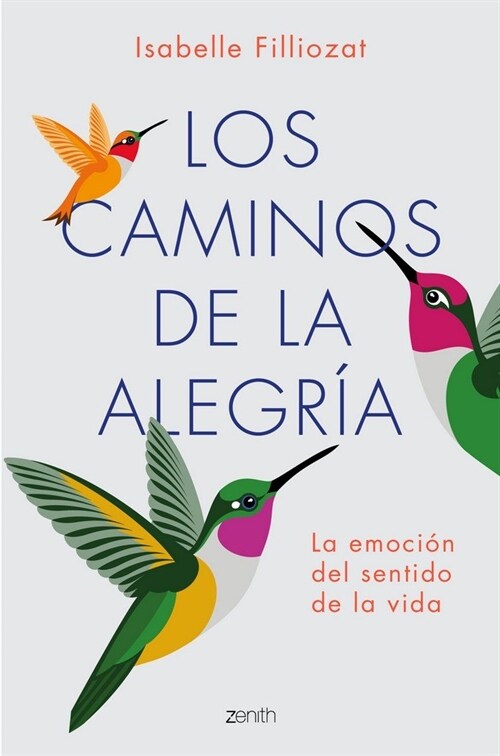 CAMINOS DE LA ALEGRIA,LOS (Paperback)