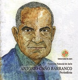 ANTONIO CANO BARRANCO. PERIODISTA (Hardcover)