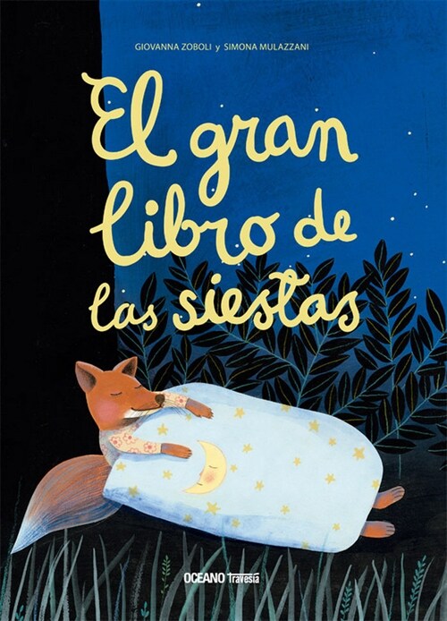 EL GRAN LIBRO DE LAS SIESTAS (Hardcover)