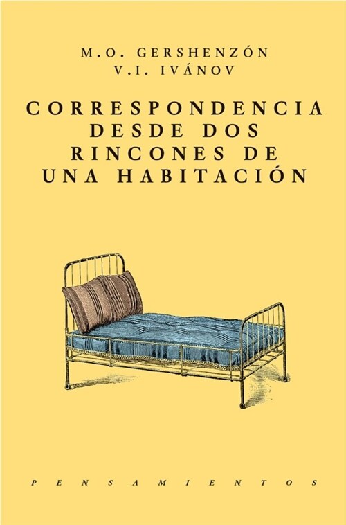 Correspondencia Desde DOS Rincones de Una Habitaci? (Paperback)